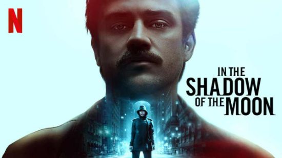 İn the Shadow of the Moon / Ayın Gölgesinde (2019)