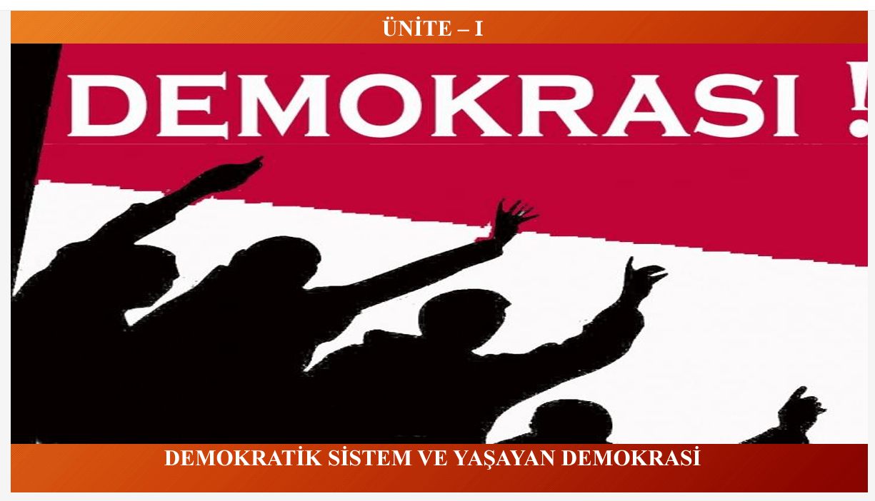 Demokratik Sistem ve Yaşayan Demokrasi
